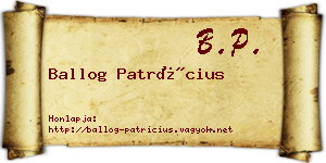 Ballog Patrícius névjegykártya